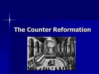 The Counter Reformation