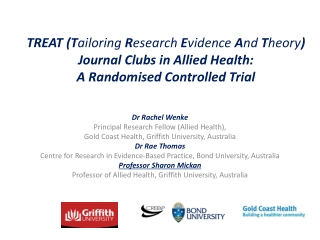 Dr Rachel Wenke  Principal Research Fellow (Allied Health),