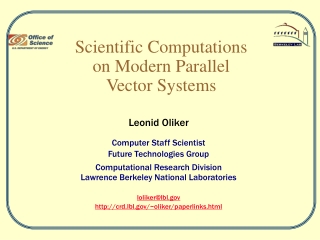 Scientific Computations  on Modern Parallel  Vector Systems