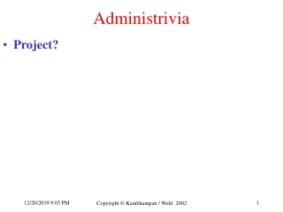 Administrivia