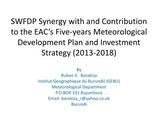 By  Ruben K.  Barakiza Institut Geographique du Burundi( IGEBU) Meteorological Department