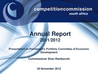 Presentation to Parliament’s Portfolio Committee of Economic Development