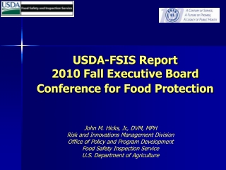 USDA-FSIS Report 2010 Fall Executive Board  Conference for Food Protection