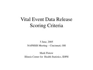 Vital Event Data Release Scoring Criteria