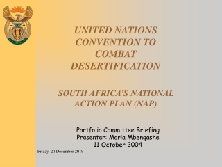 UNITED NATIONS CONVENTION TO COMBAT DESERTIFICATION SOUTH AFRICA’S NATIONAL ACTION PLAN (NAP)