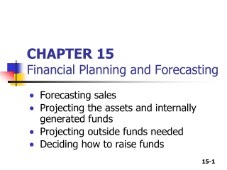 CHAPTER 15 Financial Planning and Forecasting