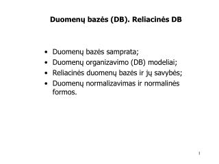 Duomenų bazės (DB). Reliacinės DB