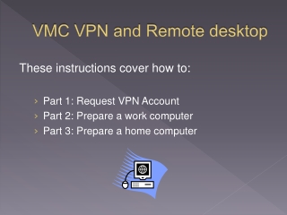 VMC VPN and Remote desktop