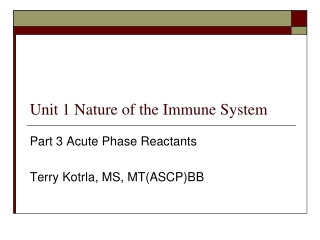 Unit 1 Nature of the Immune System