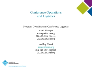 Conference Operations  and Logistics