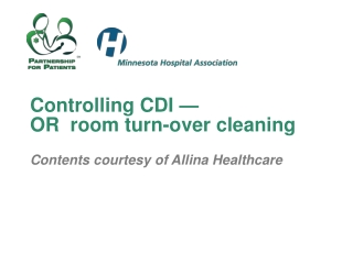 Controlling CDI —  OR  room turn-over cleaning