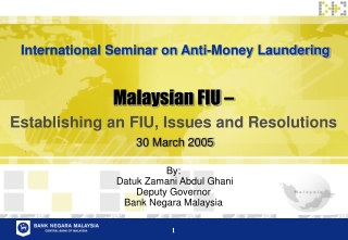 Malaysian FIU –