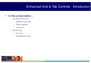 Enhanced Grid &amp; Tab Controls - Introduction