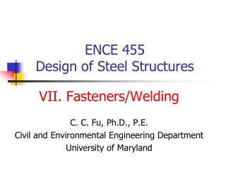 ENCE 455  Design of Steel Structures