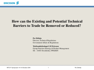 How can the Existing and Potential Technical Barriers to Trade be Removed or Reduced?