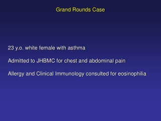 23 y.o. white female with asthma  Admitted to JHBMC for chest and abdominal pain