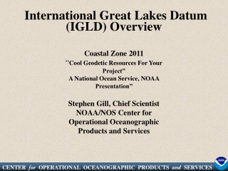 International Great Lakes Datum (IGLD) Overview