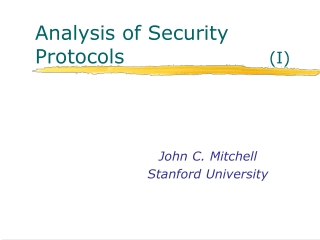 Analysis of Security Protocols                      (I)