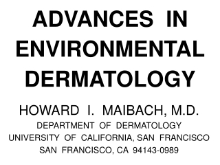 ADVANCES  IN  ENVIRONMENTAL DERMATOLOGY