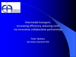 Intermodal transport,  Increasing efficiency, reducing costs