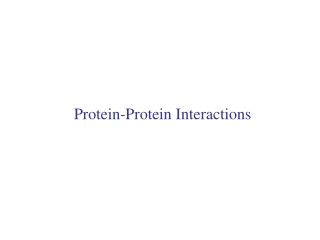 Protein-Protein Interactions