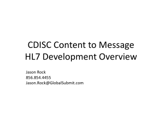 CDISC Content to Message HL7 Development Overview