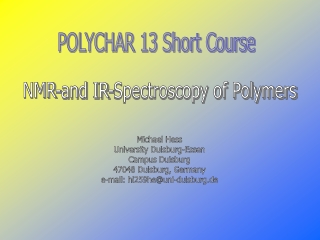 NMR-and IR-Spectroscopy of Polymers