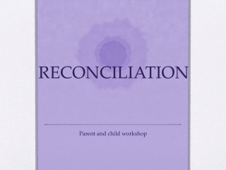 RECONCILIATION