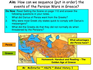 Aim : How can we sequence (put in order) the events of the Persian Wars in Greece?