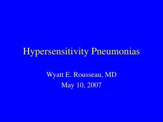 Hypersensitivity Pneumonias