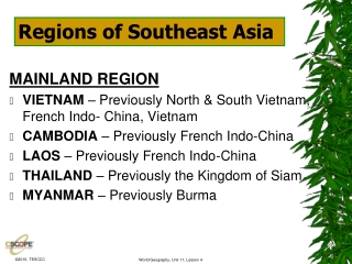 MAINLAND REGION VIETNAM  – Previously North &amp; South Vietnam, French Indo- China, Vietnam