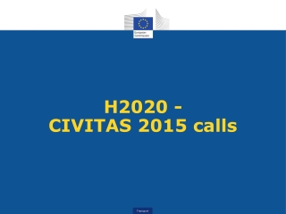 H2020 - CIVITAS 2015 calls
