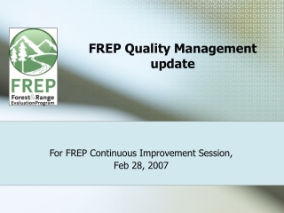 FREP Quality Management update