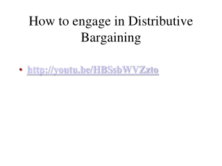 How to engage in Distributive Bargaining