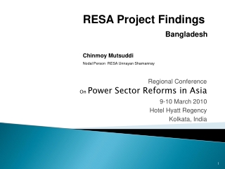 Regional Conference On  Power Sector Reforms in Asia  9-10 March 2010 Hotel Hyatt Regency