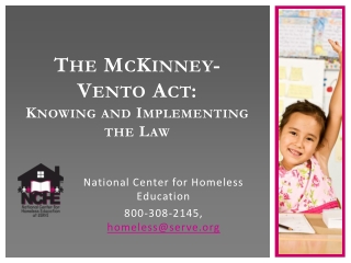 The  McKinney-Vento Act : Knowing and Implementing the Law