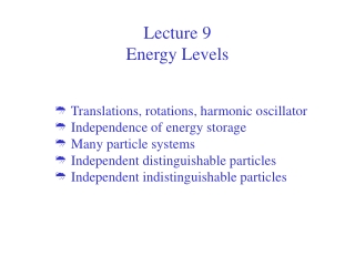 Lecture 9  Energy Levels