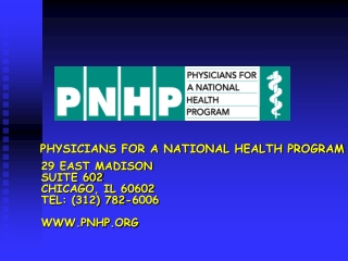 PHYSICIANS FOR A NATIONAL HEALTH PROGRAM