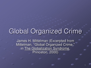 Global Organized Crime