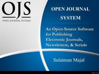 OPEN JOURNAL SYSTEM