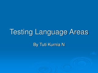 Testing Language Areas