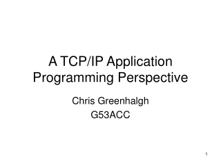 A TCP/IP Application Programming Perspective