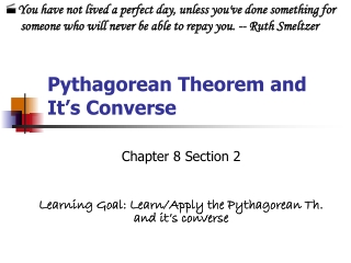 Pythagorean Theorem and It’s Converse