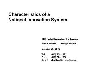 Characteristics of a     National Innovation System