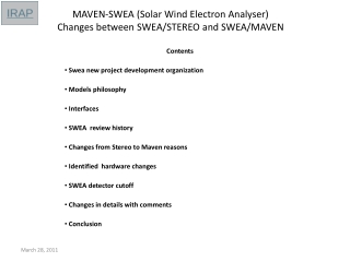 MAVEN-SWEA ( Solar  Wind Electron Analyser) Changes  between  SWEA/STEREO and SWEA/MAVEN