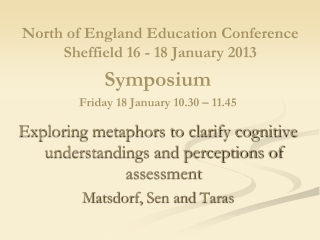 North of England Education Conference  Sheffield  16 - 18 January 2013