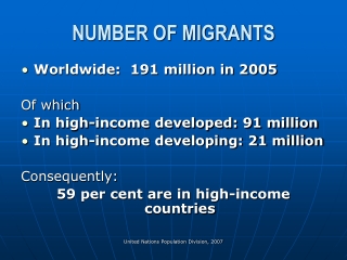 NUMBER OF MIGRANTS