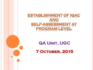 Establishment  of IQAC  and   Self-Assessment at Program Level