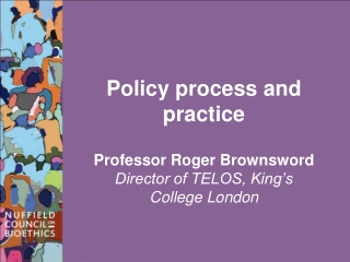Policy process and practice