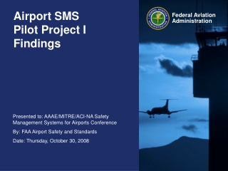 Airport SMS  Pilot Project I Findings